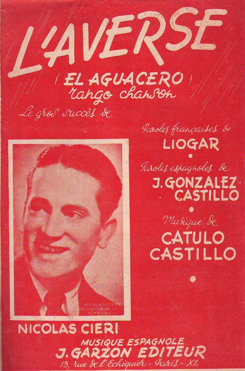 Partition de « L'Averse (El Aguacero) », tango chanson — « le gros succès de Nicolas Cieri ».
